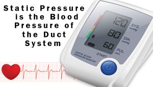 Blood Pressure Vs. Static Pressure -- Duct Upsize comparison